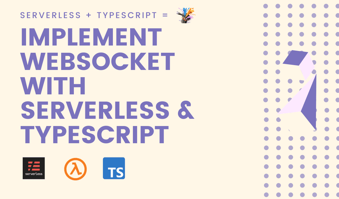 implement websockets wtih serverless