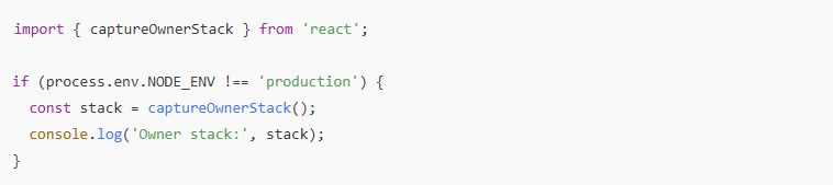 Código React que usa captureOwnerStack fuera de producción