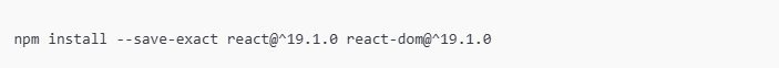 Comando npm para instalar React y React DOM 19.1.0